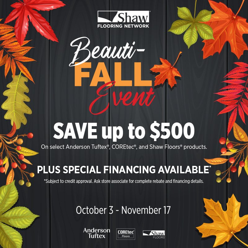 Shaw Beauti-FALL Sale save up to $500 and special financing available